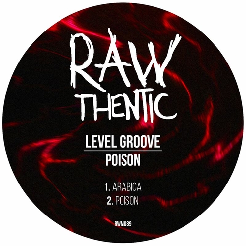 Level Groove - Poison EP [RWM089]